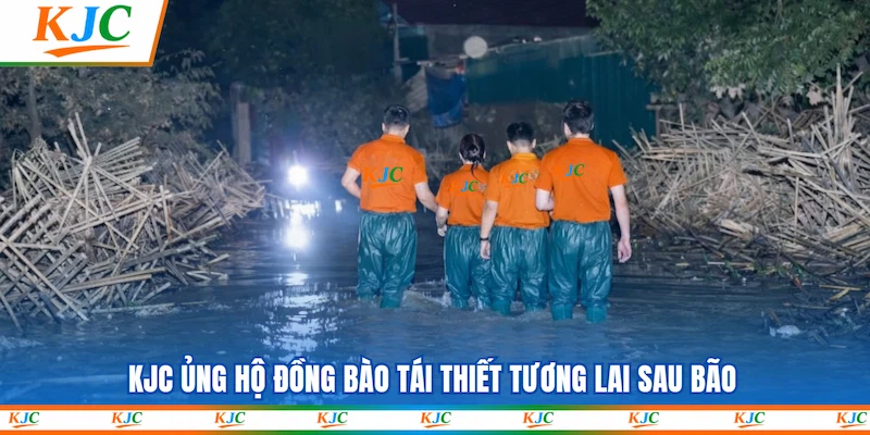 KJC ủng hộ đồng bào tái thiết tương lai sau bão