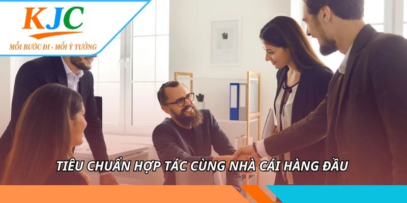 ĐỐI TÁC 2 Tiêu chuẩn hợp tác cùng nhà cái hàng đầu